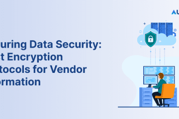 Ensuring Data Security Best Encryption Protocols for Vendor Information