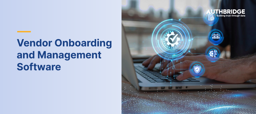 Vendor Onboarding and Management Software