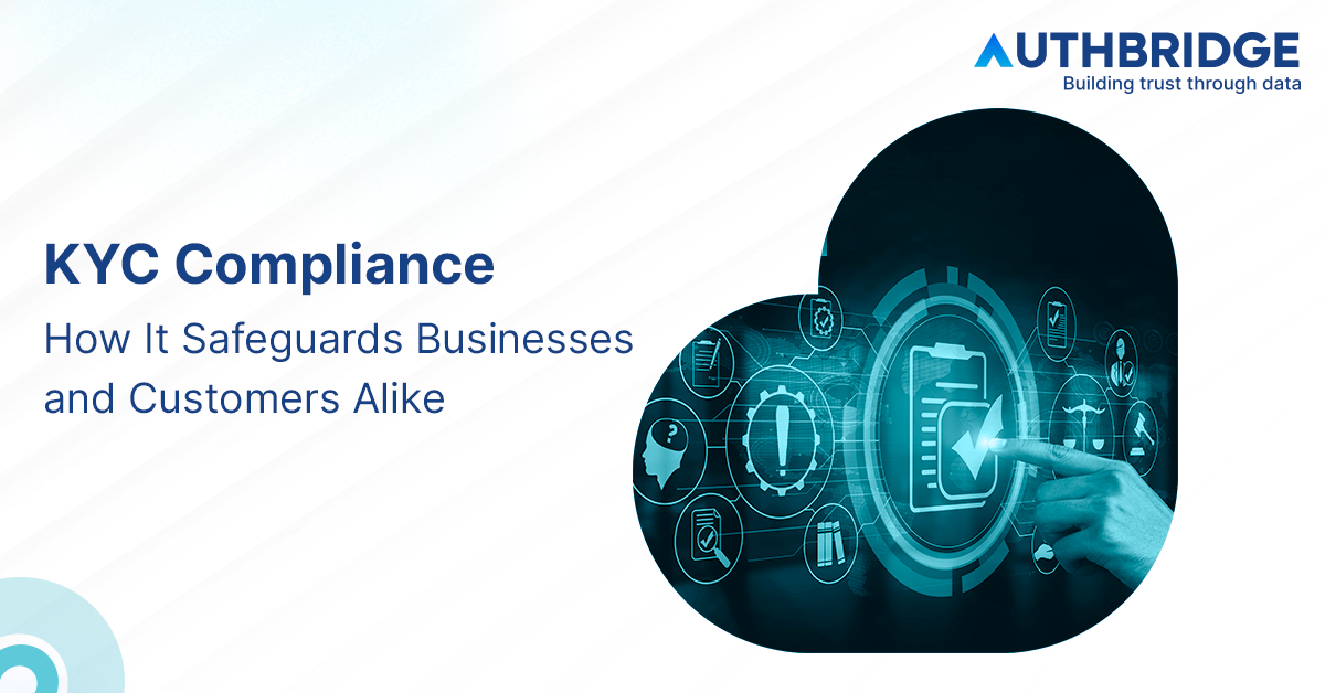 KYC Compliance to Safeguard Businesses | AuthBridge