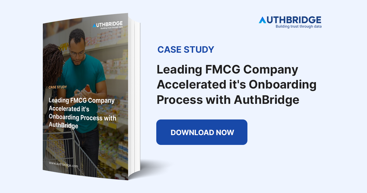 Leading-FMCG-Company-Accelerated-it's-Onboarding-Process-with-AuthBridge-feature-image