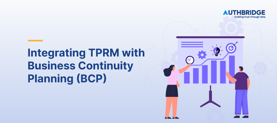 Integrating TPRM with Business Continuity Planning BCP