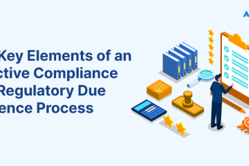 The-Key-Elements-of-an-Effective-Compliance-and-Regulatory-Due-Diligence-Process-1