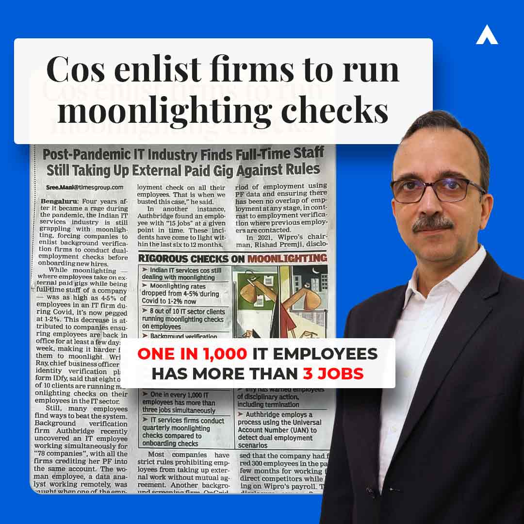 moonlighting in india: AuthBridge CEO, Ajay Trehan words on the current insights and industry trends related to dual employment