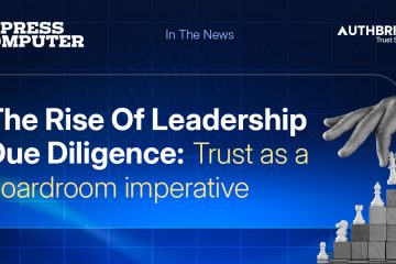 The Rise of Leadership Due Diligence: Trust as a Boardroom Imperative