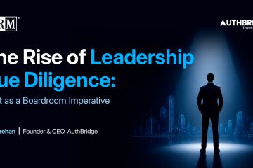 The Rise of Leadership Due Diligence: Trust as a Boardroom Imperative