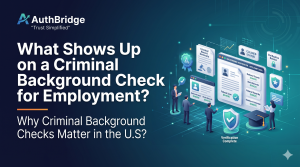 What Shows Up on a Criminal Background Check for Employment?