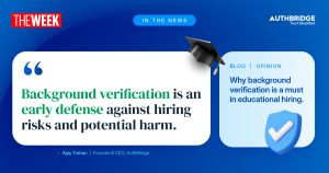 Background Verification in Educational Hiring | AuthBridge