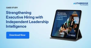 Strengthening Executive Hiring with Independent Leadership Intelligence -feature image