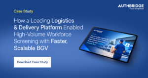 How-a-Leading-Logistics-&-Delivery-Platform-Enabled-High-Volume-Workforce-Screening-with-Faster,-Scalable-BGV-case-study